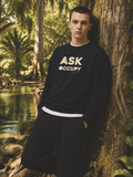 Ask & Occupy [crewneck]